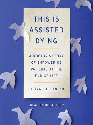 cover image of This Is Assisted Dying